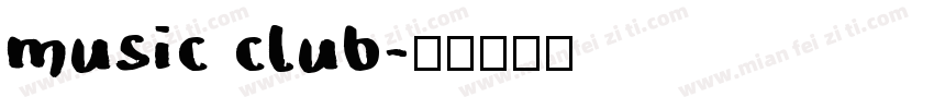 music club字体转换